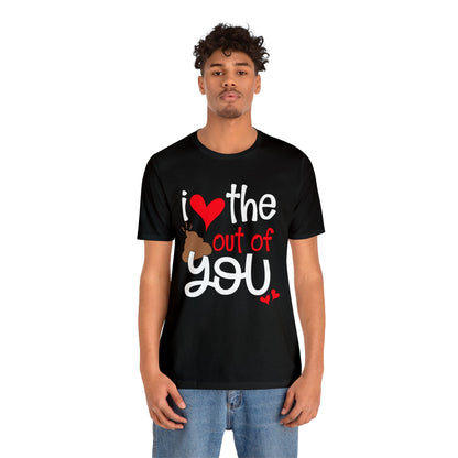 Love the Sxxx out of you T-Shirt