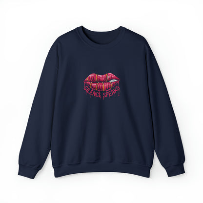 Silence Speaks Crewneck Sweatshirt