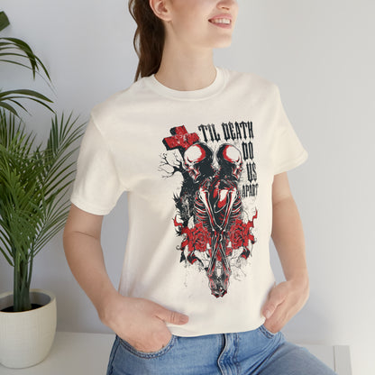 Til death do us apart T-Shirt