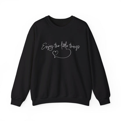 Enjoy the little things Crewneck Sweatshirt