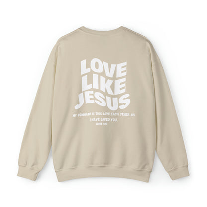 Love Like Jesus Crewneck Sweatshirt