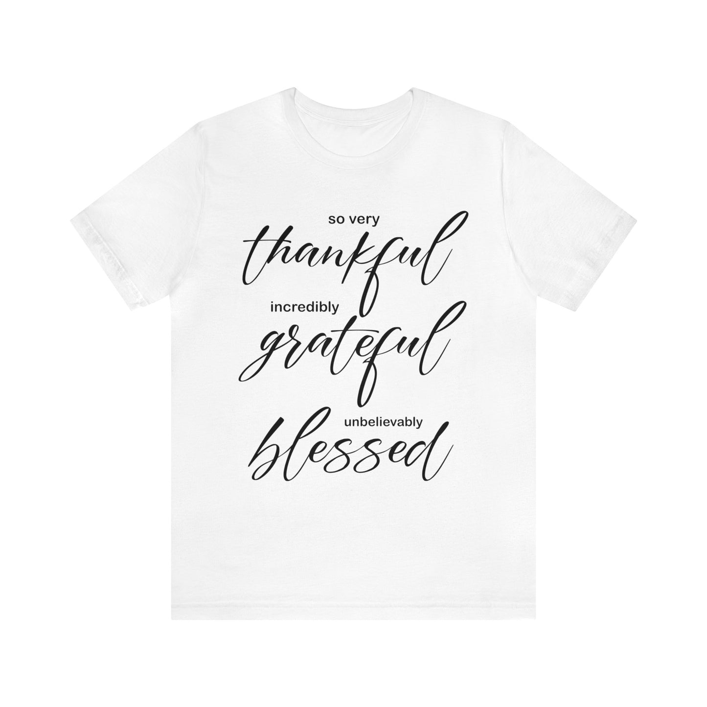 Thankful-Grateful-blessed T-Shirt