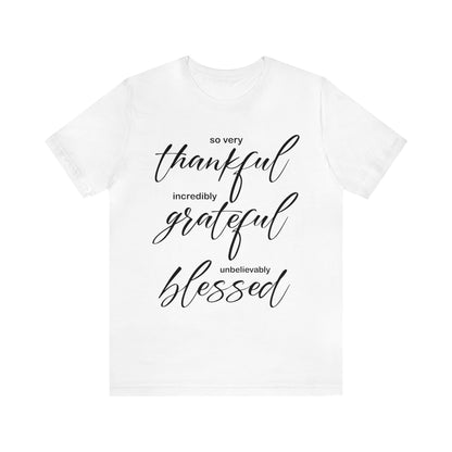 Thankful-Grateful-blessed T-Shirt