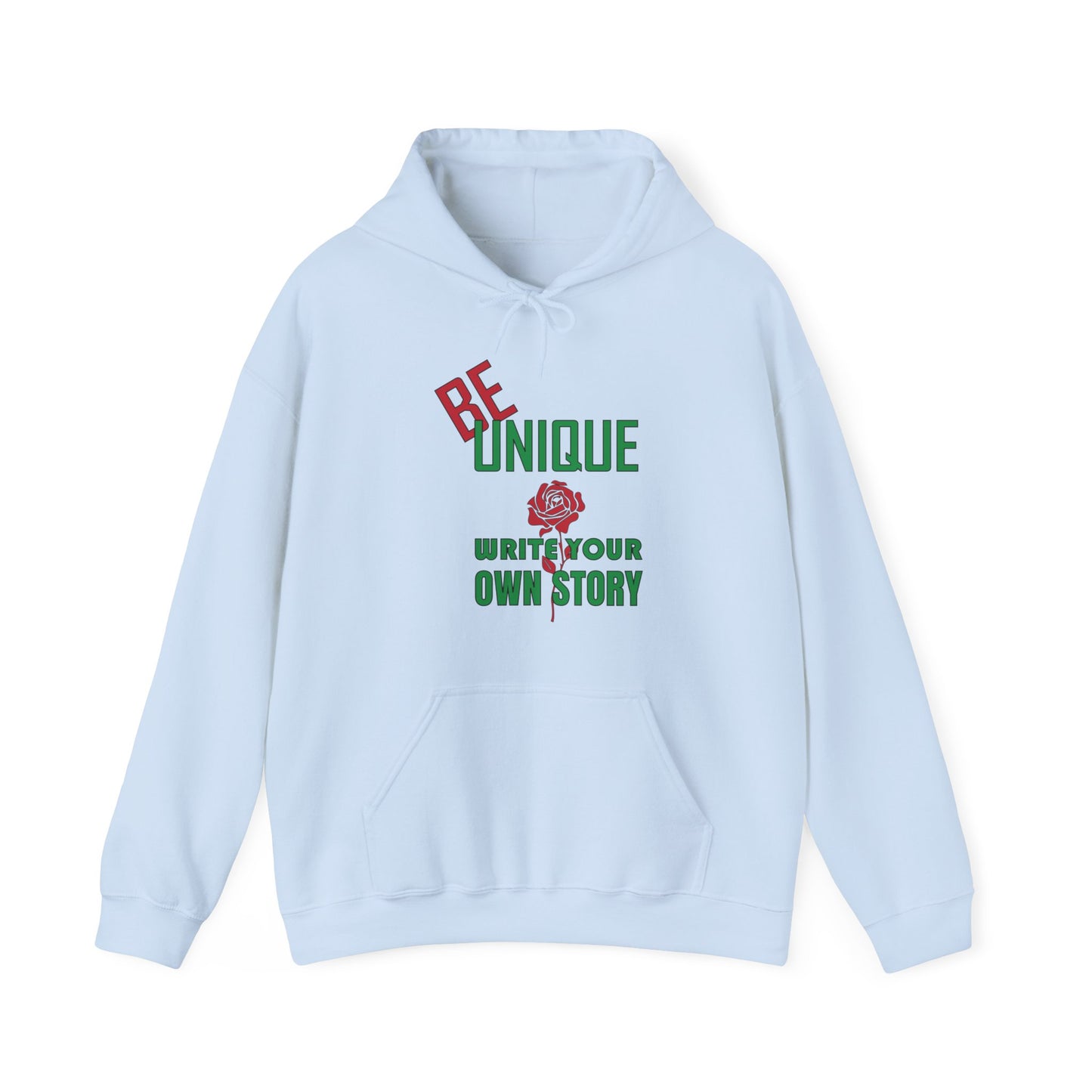 Be unique and write your story Hoodie