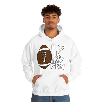 Football is in my DNA Hoodie