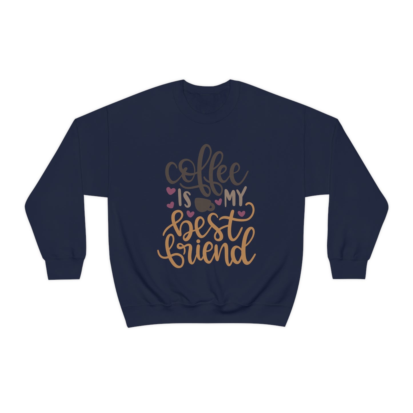 Coffee_is_my_best_friend Crewneck Sweatshirt