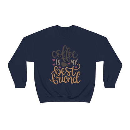 Coffee_is_my_best_friend Crewneck Sweatshirt