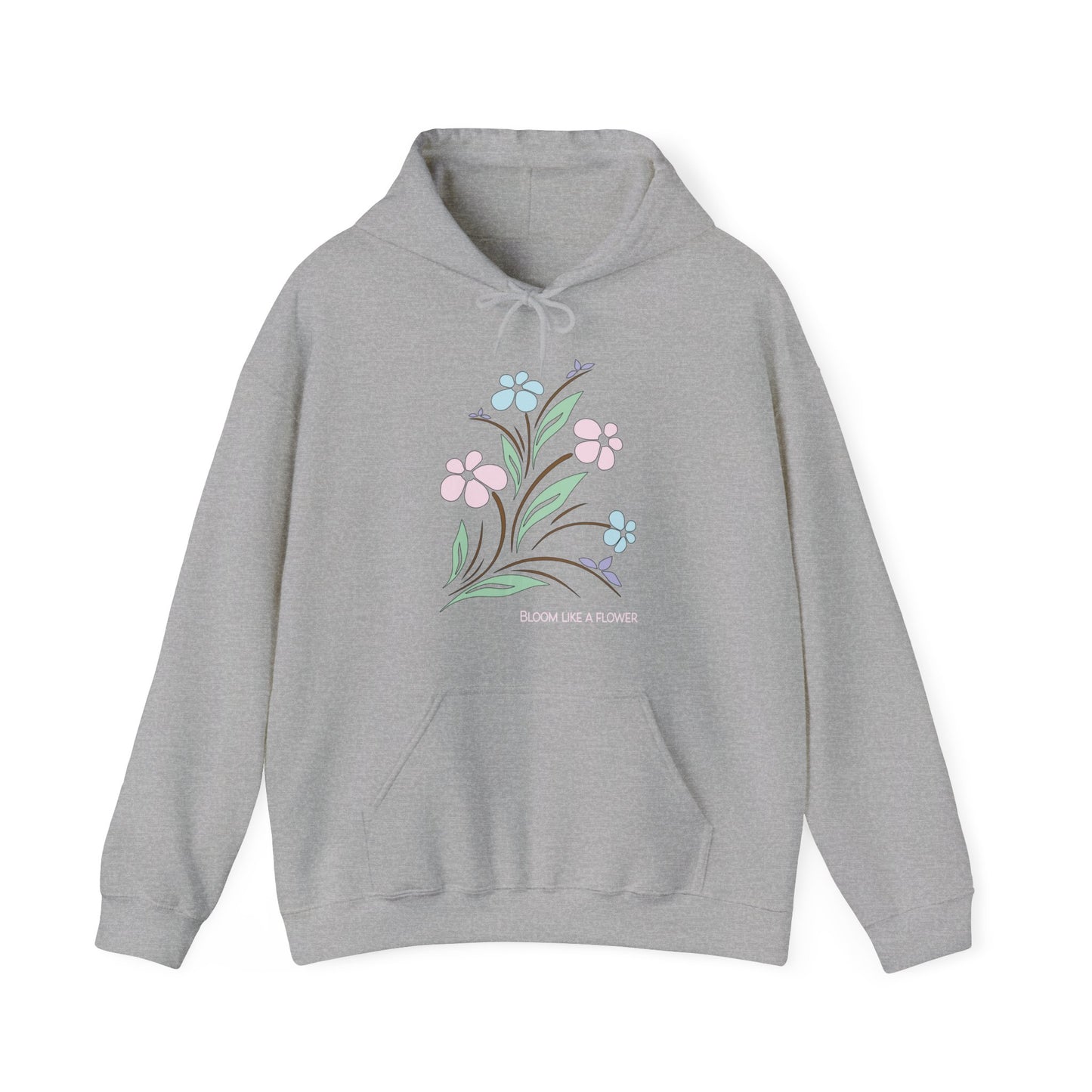 Bloom like a flower Hoodie