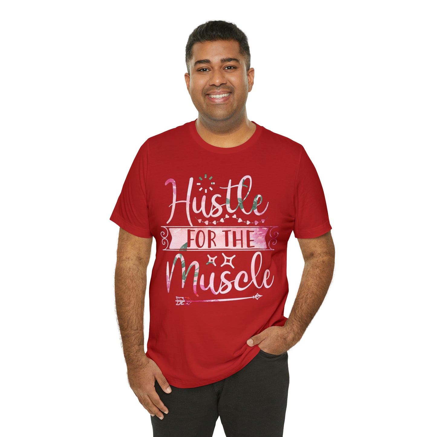 Hustle for the Muscle T-Shirt