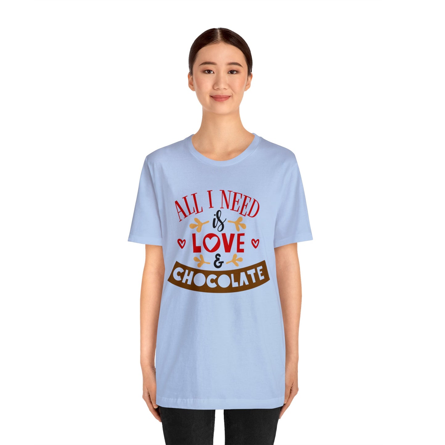 All-I-Need-is-Love-&-Chocolate T-Shirt