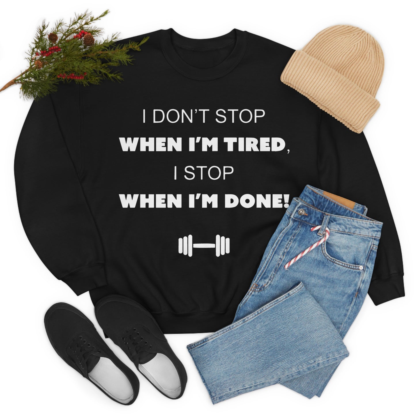 I Don't Stop gym Crewneck Sweatshirt