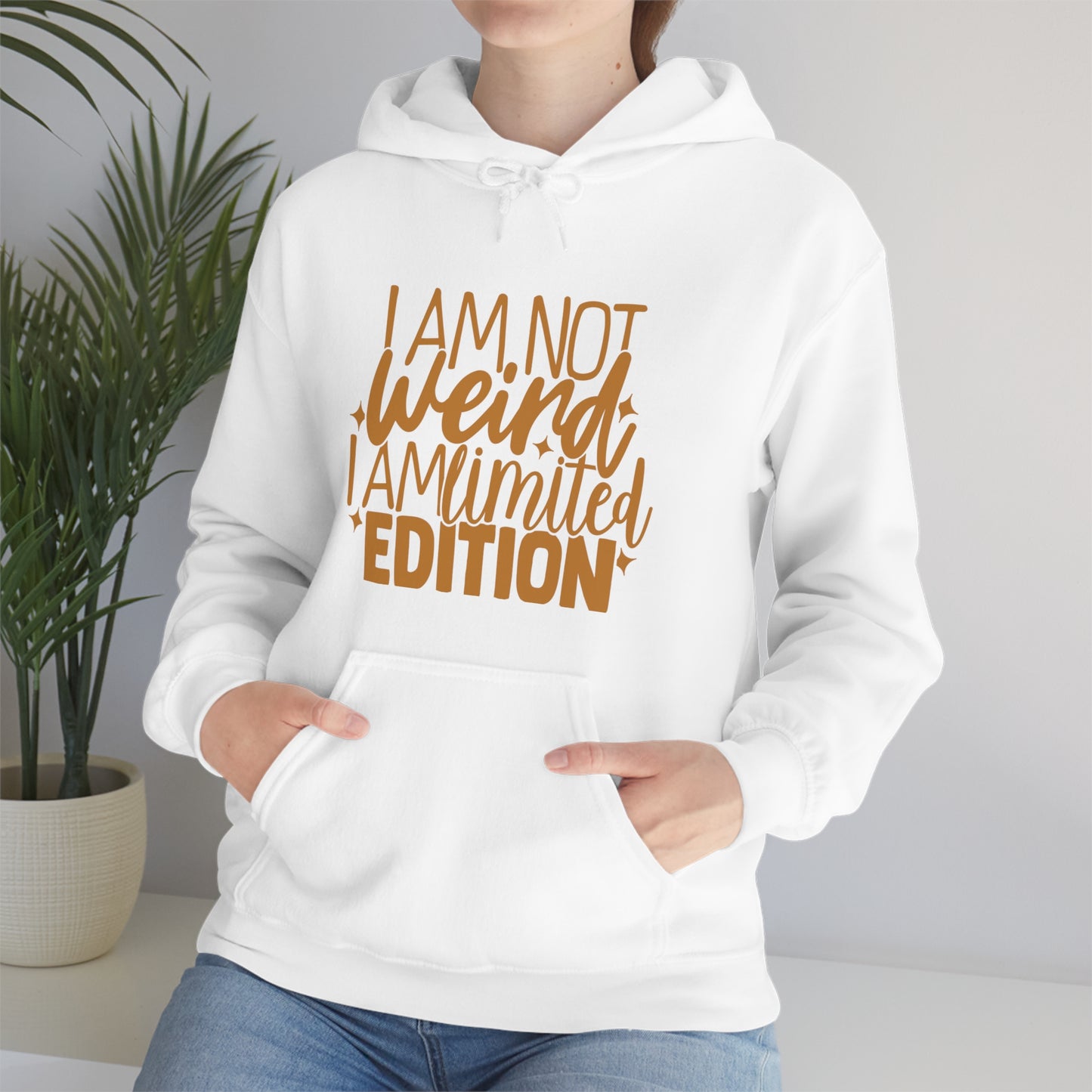 I Am Not Weird I Am Limited Edition Hoodie