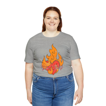 Girl Gang on Fire T-Shirt