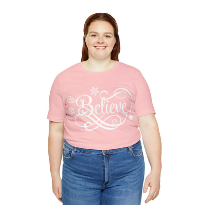 Believe T-Shirt