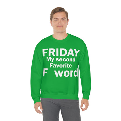 Friday tee Crewneck Sweatshirt