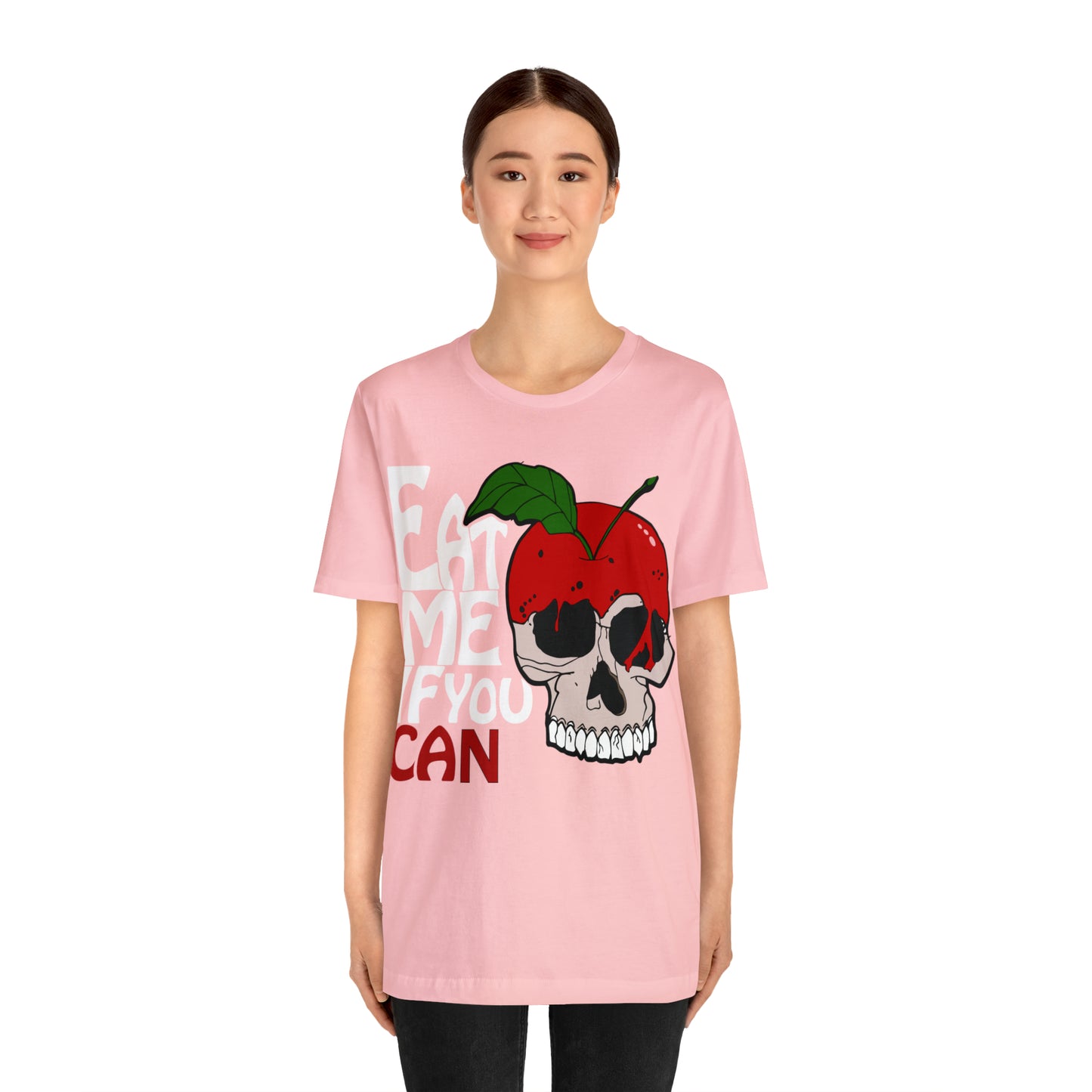 Eat me if you can 1 T-Shirt