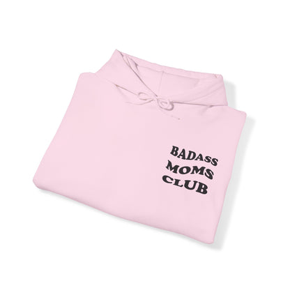 Badass Moms Club Hoodie