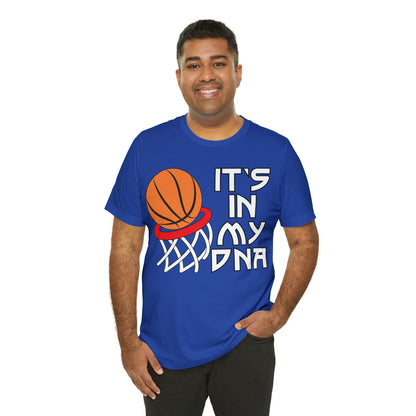 Basketball is in my DNA T-Shirt