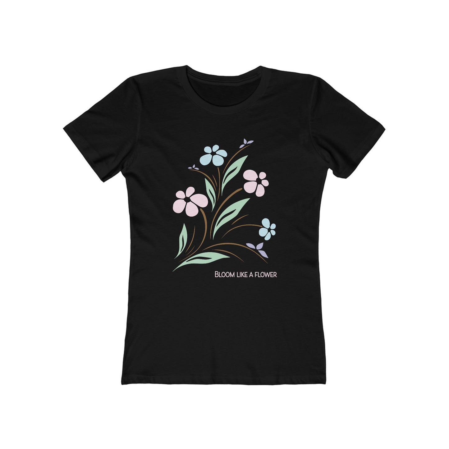 Bloom like a flower T-Shirt