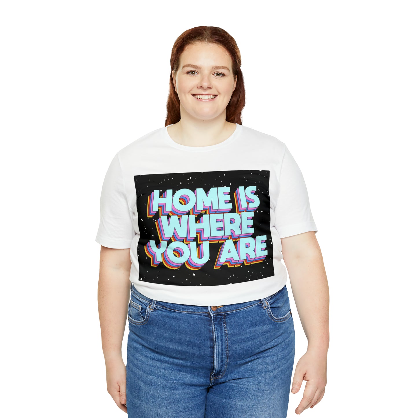 Home is Where you are T-Shirt