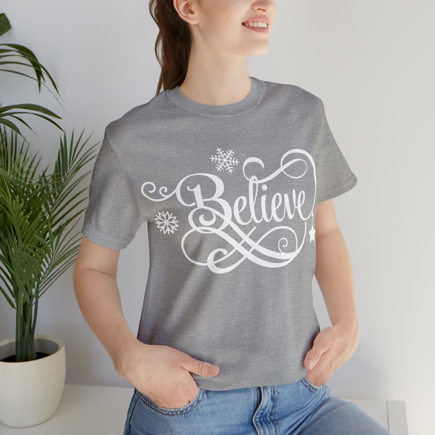 Believe T-Shirt