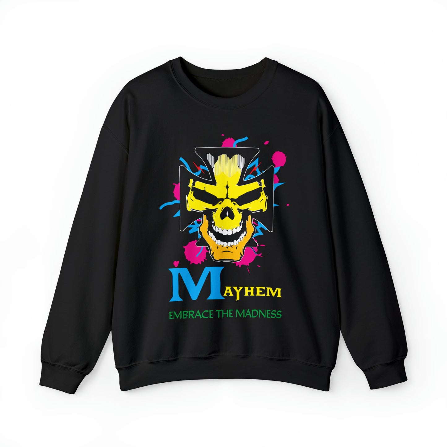 Mayhem embrace madness Crewneck Sweatshirt