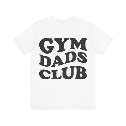 Gym Dads Club T-Shirt