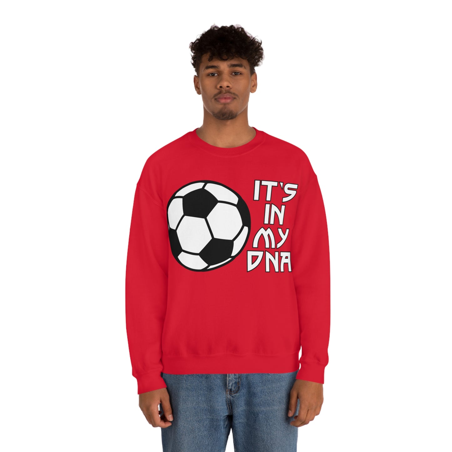 Soccer is in my DNA Crewneck Sweatshirt