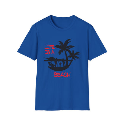 Life is a beach T-Shirt