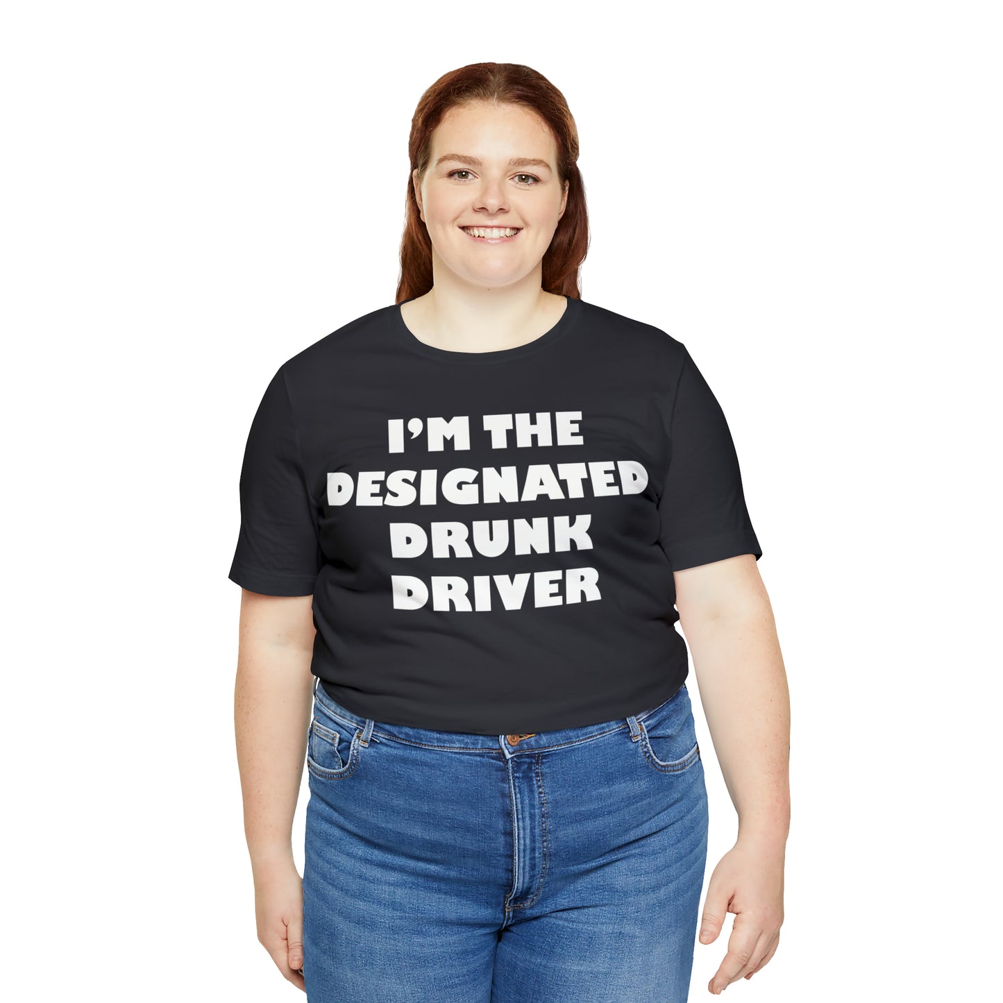 Designated drunk driver T-Shirt