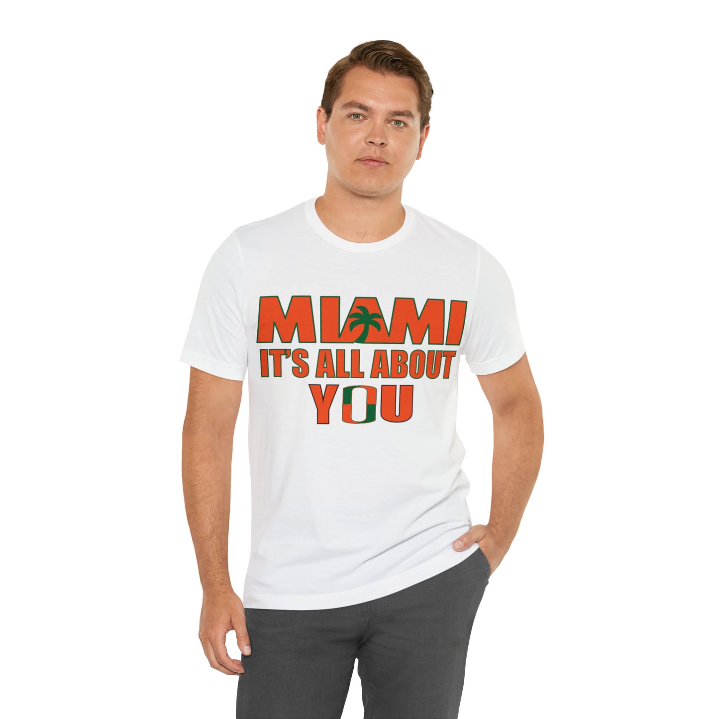 Miami is all about you T-Shirt