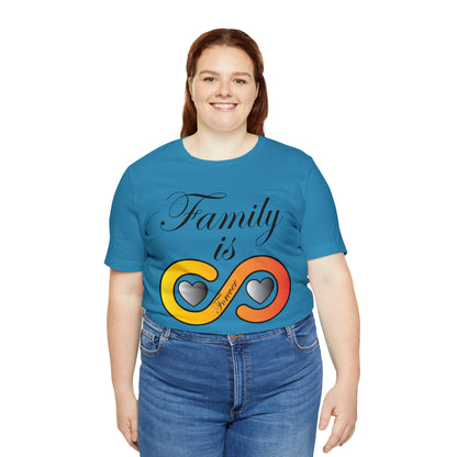 Family is Forever T-Shirt