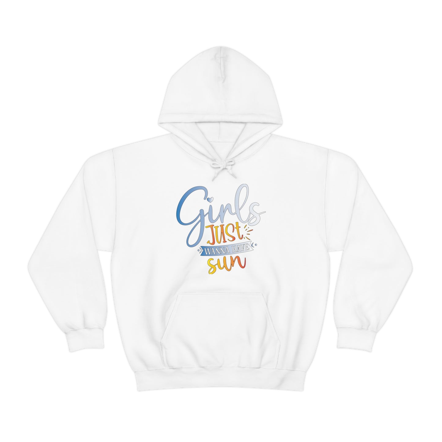 Girls Just Wanna Have Sun Hoodie