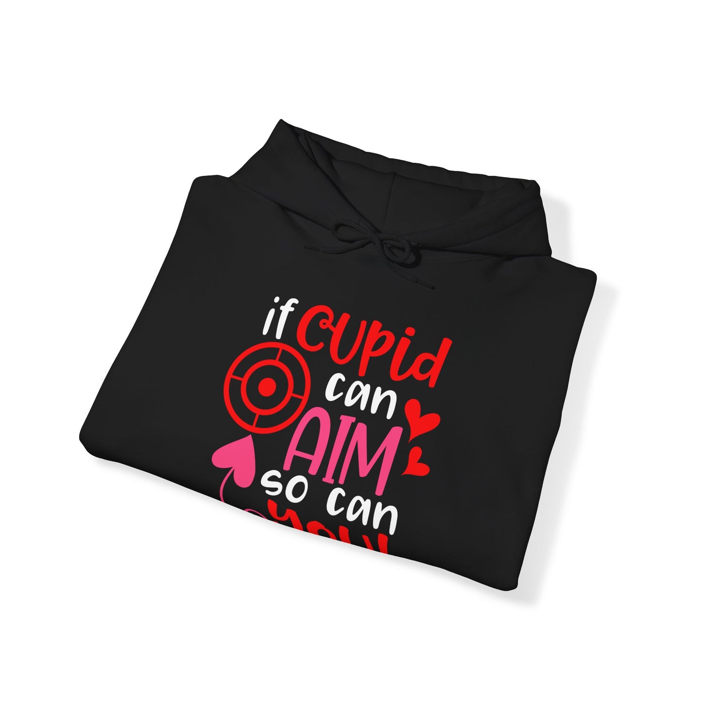 If cupid can aim so do you Hoodie