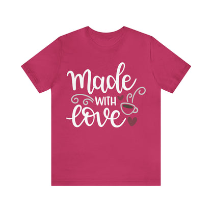 Made_with_love T-Shirt