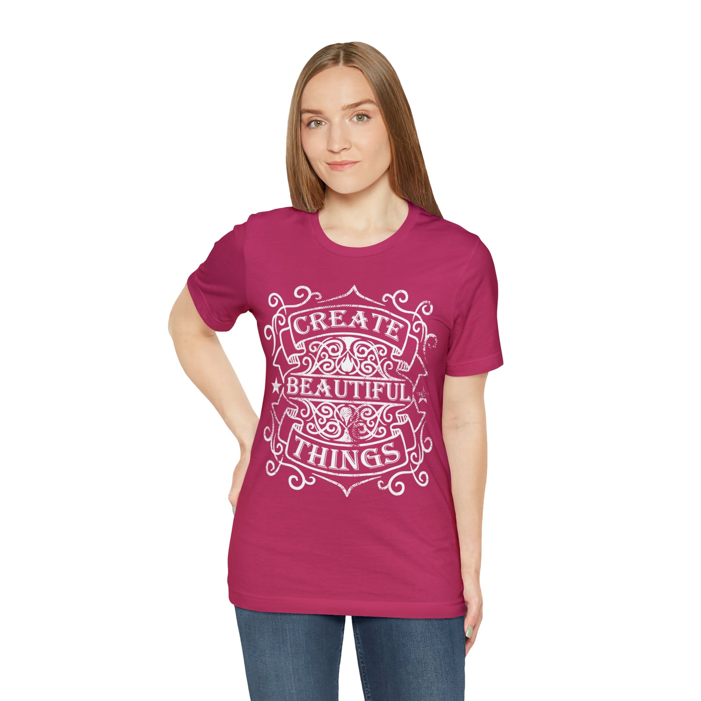 Create Beautiful Thing T-Shirt