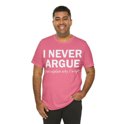 Always right T-Shirt