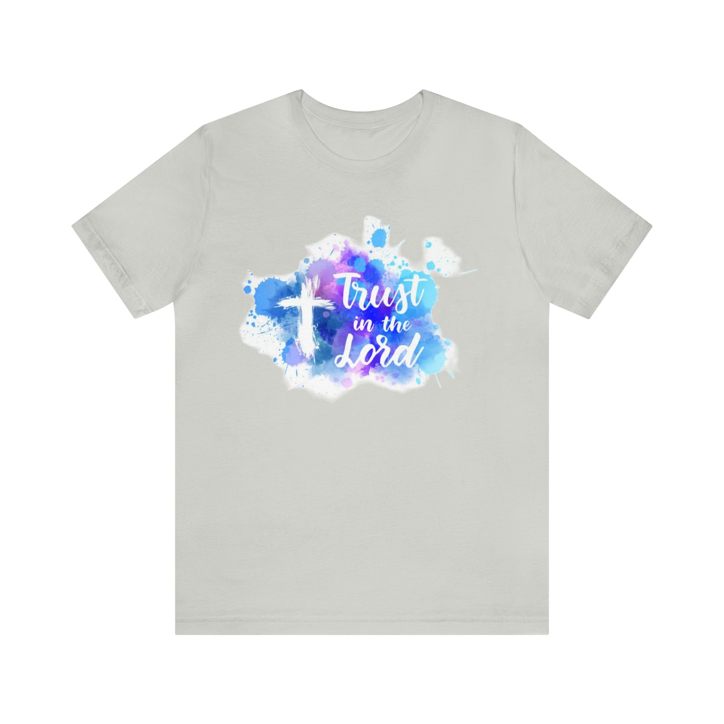 Trust in the lord T-Shirt