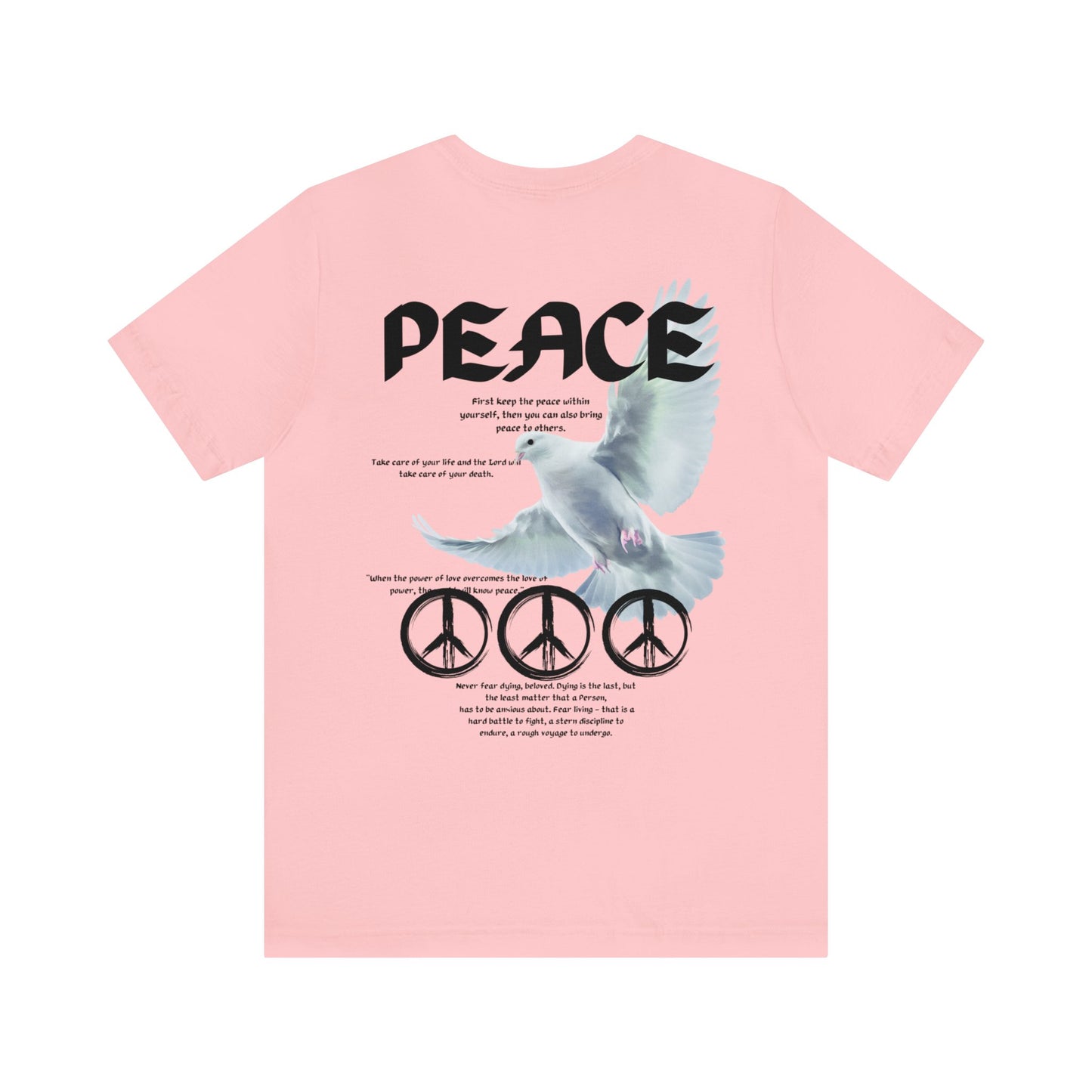 The Power Of Peace T-Shirt