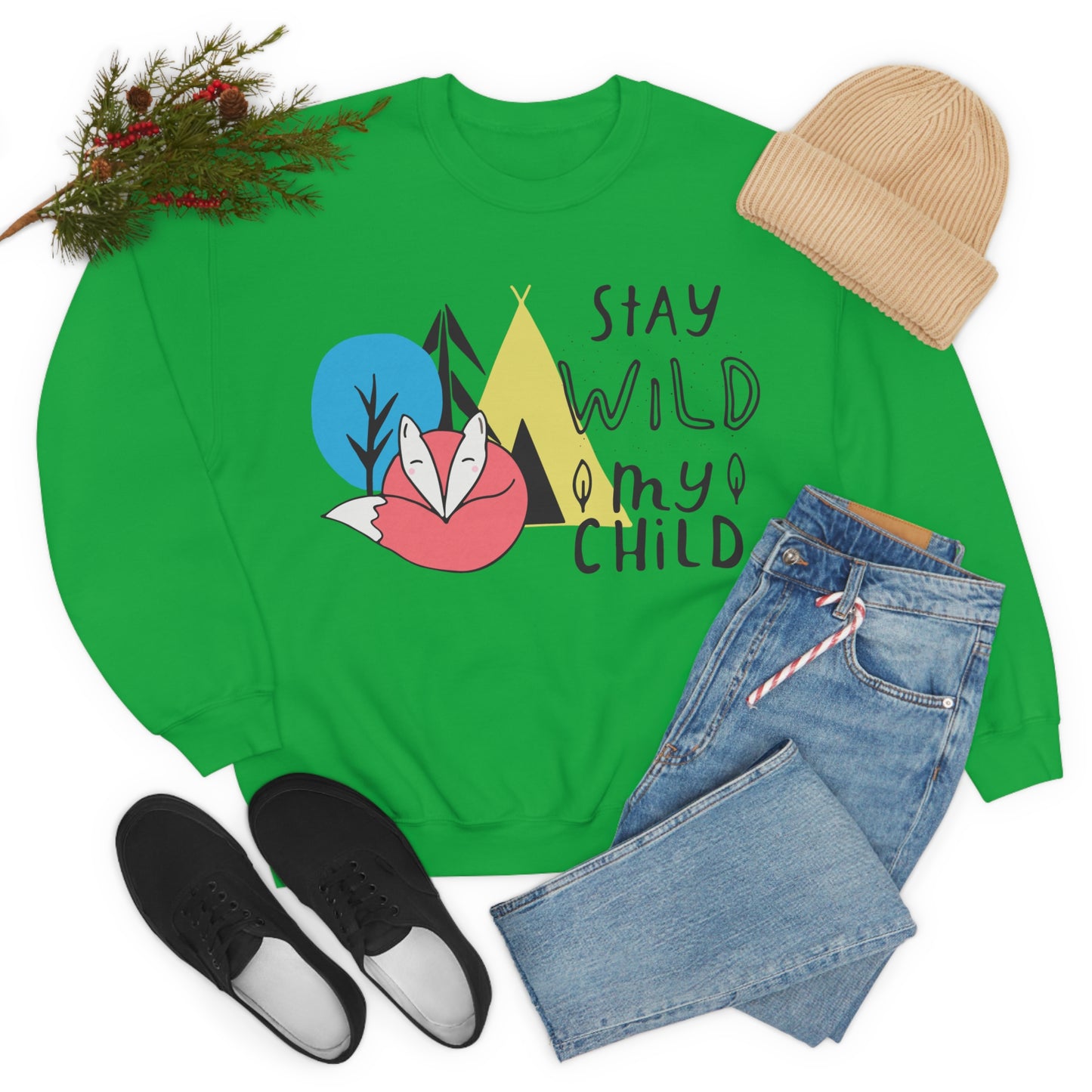 Stay wild my- child Crewneck Sweatshirt