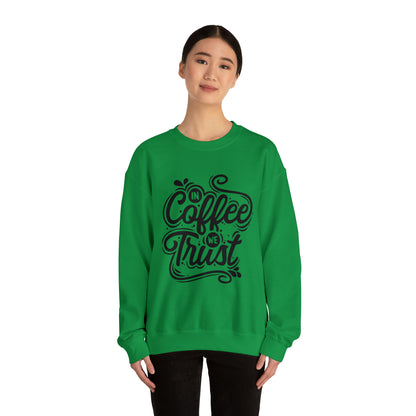 In coffee we trust Crewneck Sweatshirt