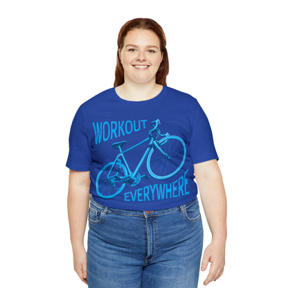 Workout everywhere bike T-Shirt