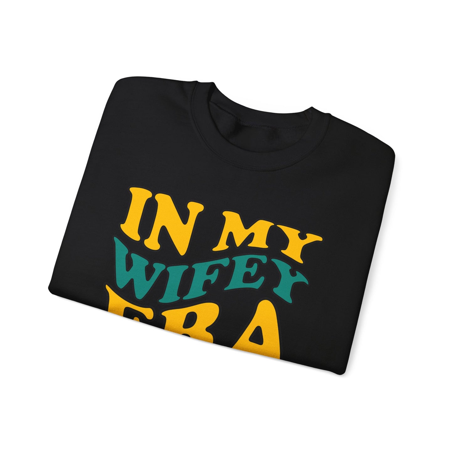 In my wifey era Crewneck Sweatshirt