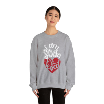 I'm sooo loved Crewneck Sweatshirt