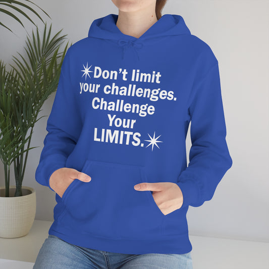 Challenge your limits Hoodie