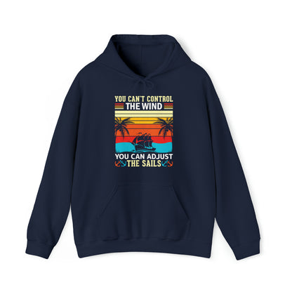 Control the winds adjust the sails vintage Hoodie