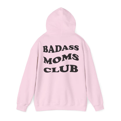 Badass Moms Club Hoodie