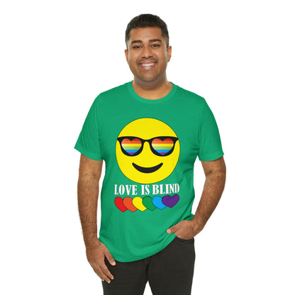 LOVE IS BLIND T-Shirt