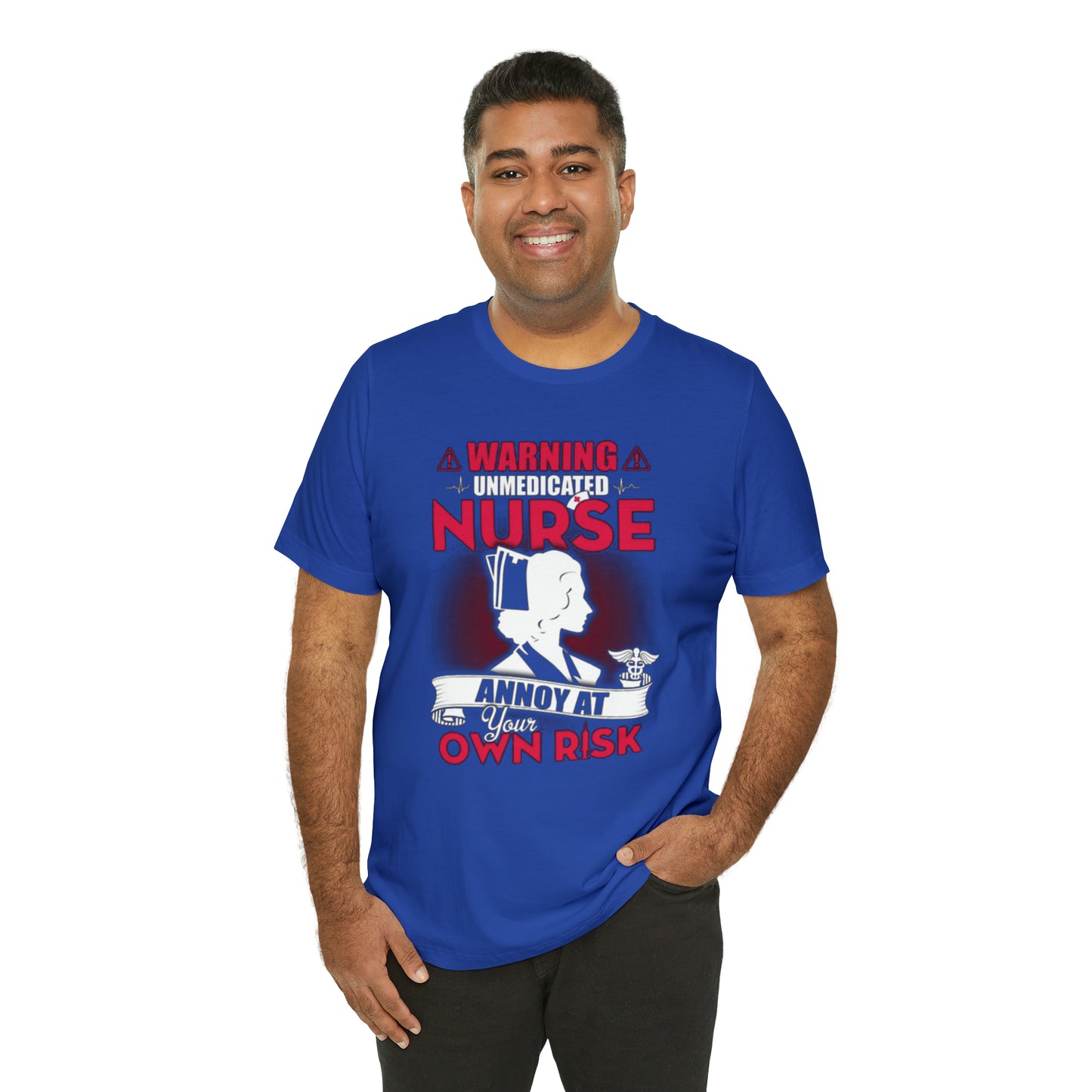 Unmedicated nurse T-Shirt