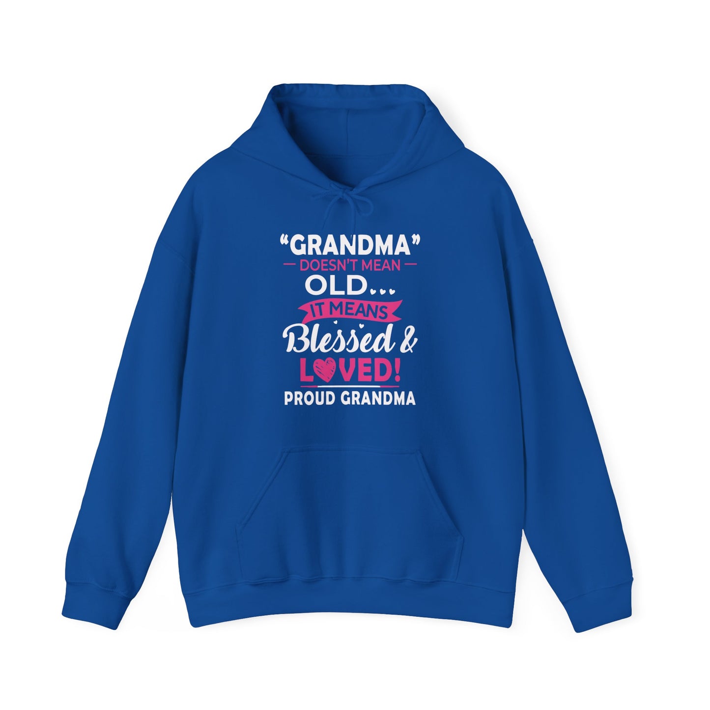 Grandma doesn't means old means blessed Hoodie